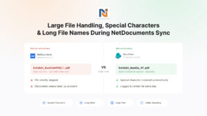 Large Files, Special Characters & Long File Names in NetDocuments Sync