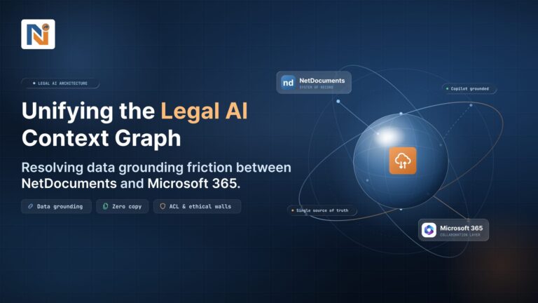 Unifying the Legal AI Context Graph: Resolving Data Grounding Friction Between NetDocuments and Microsoft 365